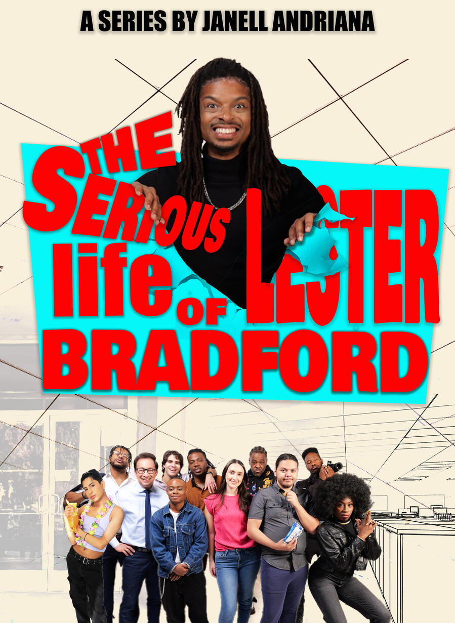 The Serious Life of Lester Bradford We are currently filmming a 12 episode comedy web-series "The Serious Life of Lester Bradford", to be released on YOUTUBE in 2025 .