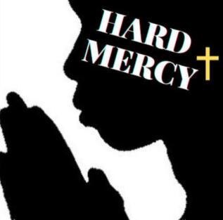 Hard Mercy